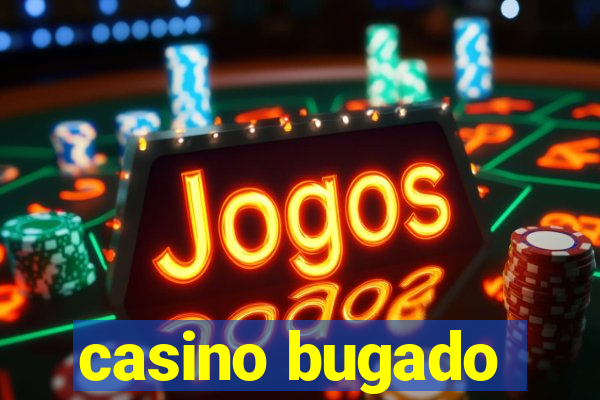 casino bugado